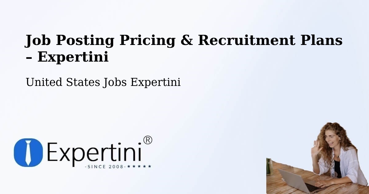 Job Posting Pricing & Recruitment Plans – Morganton - Morganton, United States Jobs Expertini